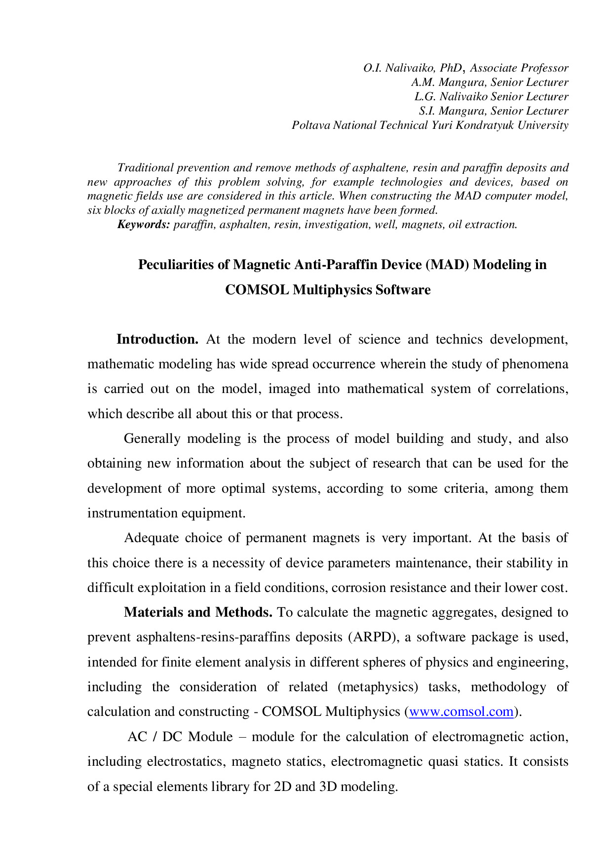 Peculiarities of Magnetic Anti-Paraffin Device (