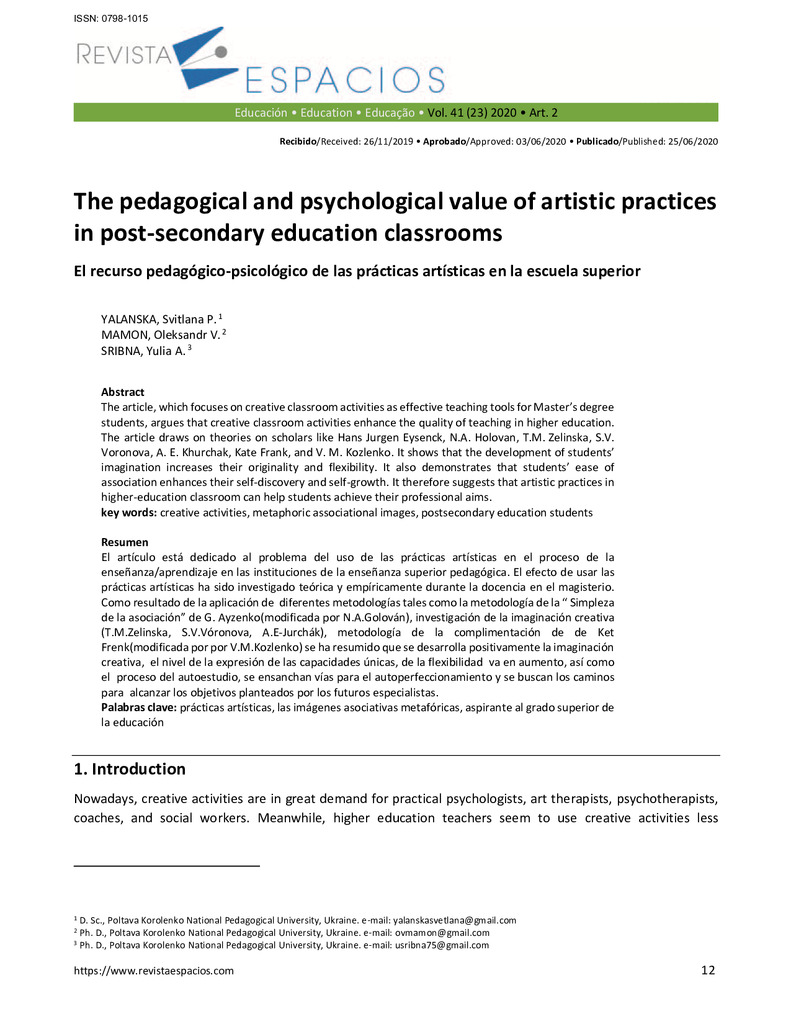 The pedagogical and psychological value of artistic practices in